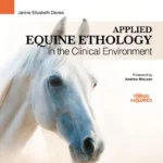 Applied Equine Ethology in the Clinical Environment pdf cover