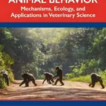 Principles of Animal Behavior: Mechanisms, Ecology, and Applications in Veterinary Science pdf cover