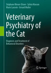 Veterinary Psychiatry of the Cat: Diagnosis and Treatment of Behavioral Disorders pdf cover