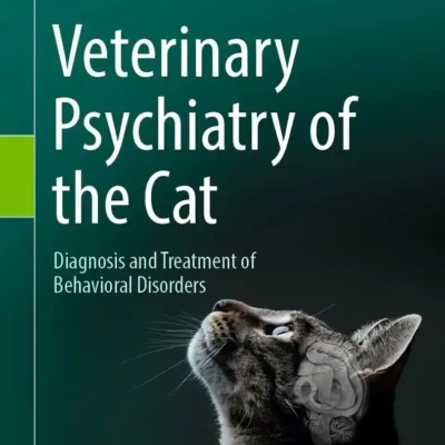 Veterinary Psychiatry of the Cat: Diagnosis and Treatment of Behavioral Disorders pdf cover