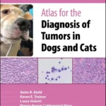 Atlas for the Diagnosis of Tumors in Dogs and Cats, 2nd Edition pdf cover