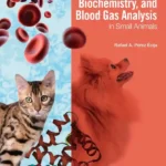 Clinical Cases of Haematology, Biochemistry, and Blood Gas Analysis in Small Animals pdf cover