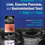 Disorders of the Liver, Exocrine Pancreas, and Gastrointestinal Tract in Dogs and Cats pdf cover