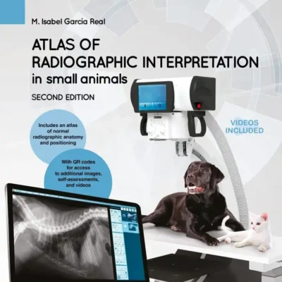 Atlas of Radiographic Interpretation in Small Animals, 2nd Edition pdf cover