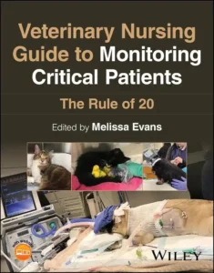 Veterinary Nursing Guide to Monitoring Critical Patients The Rule of 20 cover