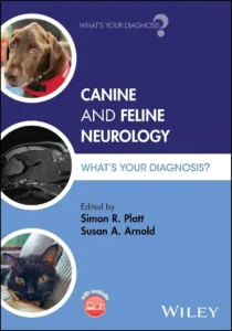 Canine and Feline Neurology What's Your Diagnosis pdf download