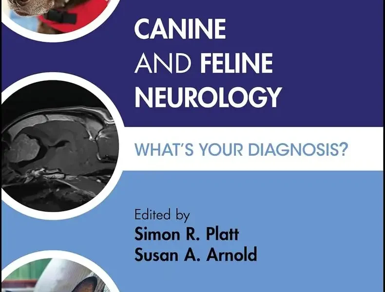 Canine and Feline Neurology What's Your Diagnosis pdf download